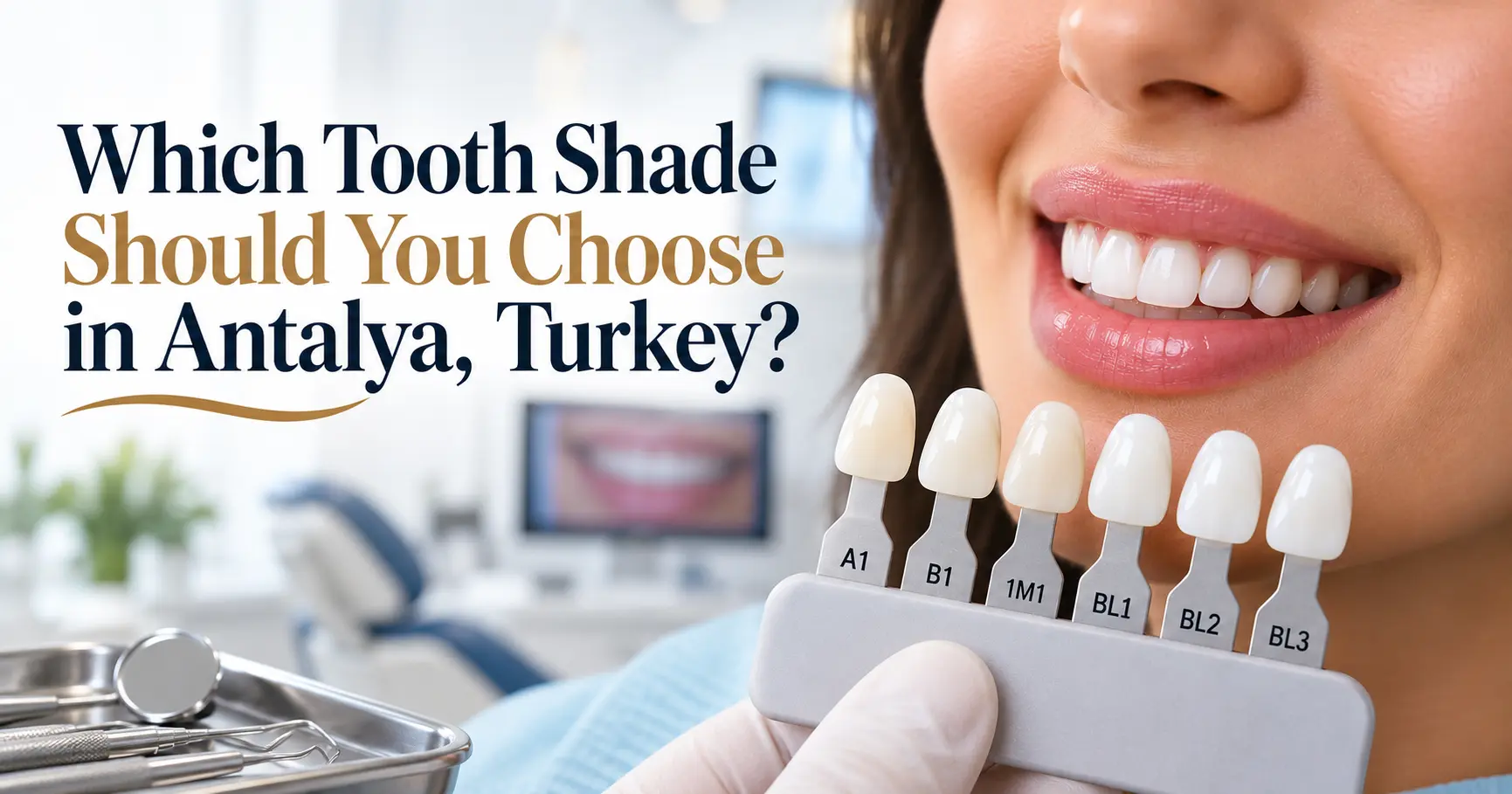 Dentist holding a VITA shade guide with A1, B1, 1M1, BL1, BL2 and BL3 tabs against a patient's smile to choose a veneer shade at Işın Dental Clinic Antalya, Turkey